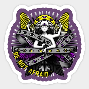 Be Not Afraid Enby Sticker